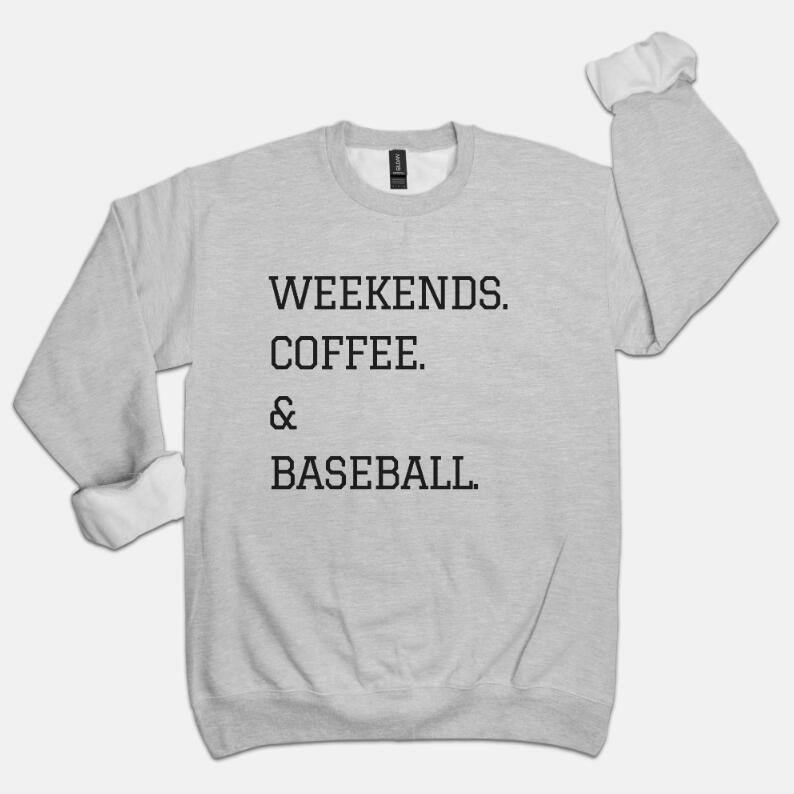 Weekend Coffee Baseball Round-neck Sweater